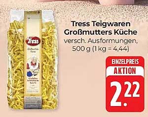 Tress Teigwaren Großmutters Küche versch. Ausformungen, 500 g (1 kg = 4,44)