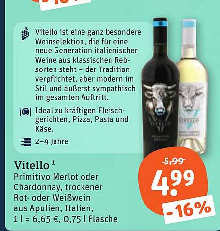Vitello¹ Primitivo Merlot oder Chardonnay, trockener Rot- oder Weißwein aus Apulien, Italien, 1 l = 6,65 €, 0,75 l Flasche