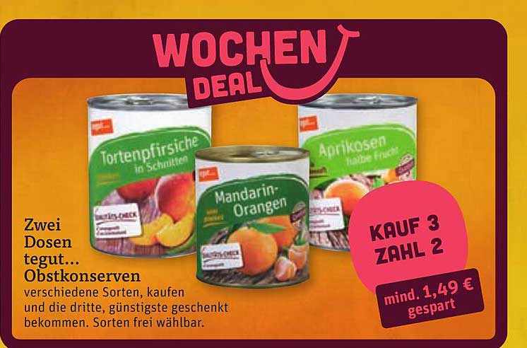 Wochendeal – Zwei Dosen tegut... Obstkonserven