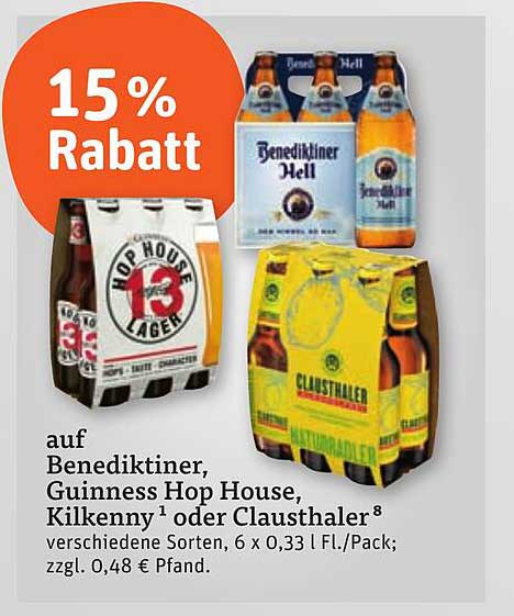 15% Rabatt auf Benediktiner, Guinness Hop House, Kilkenny oder Clausthaler