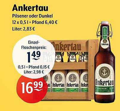 Ankertau Pilsener oder Dunkel 12 x 0,5 l - Aktionspreis