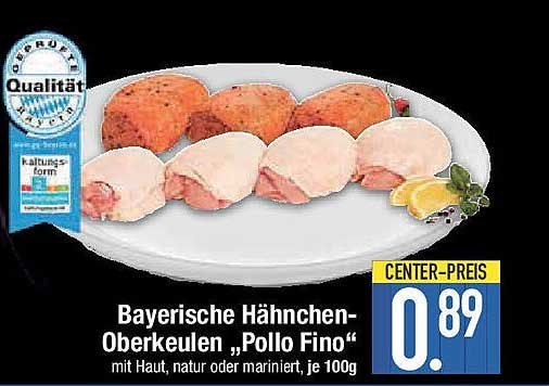 Bayerische Hähnchen-Oberkeulen „Pollo Fino“ mit Haut, natur oder mariniert, je 100g