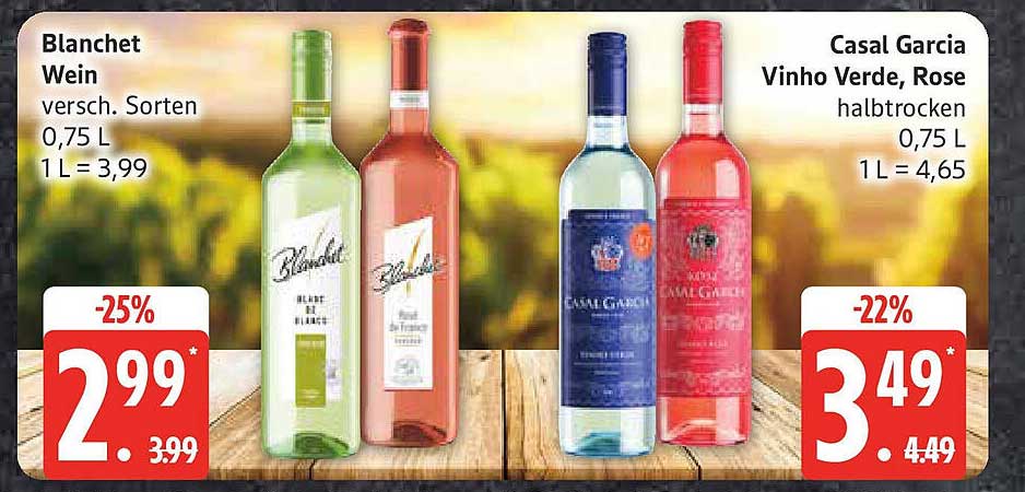 Blanchet Wein und Casal Garcia Vinho Verde, Rose