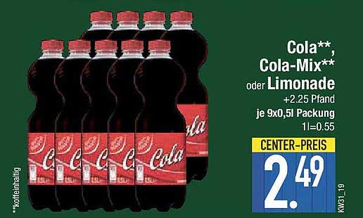 Cola, Cola-Mix oder Limonade 9x0,5 l für nur 2,49 €