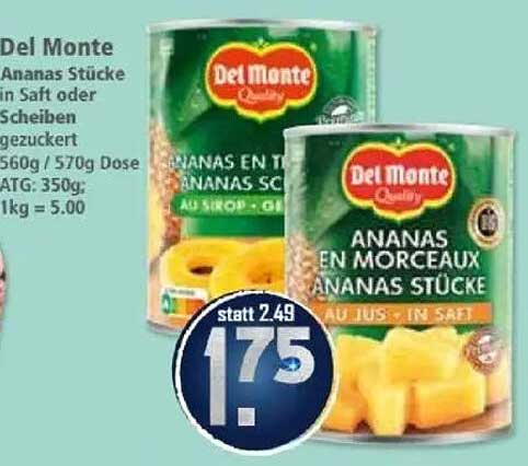 Del Monte Ananas Stücke in Saft oder Scheiben - 560g Dose