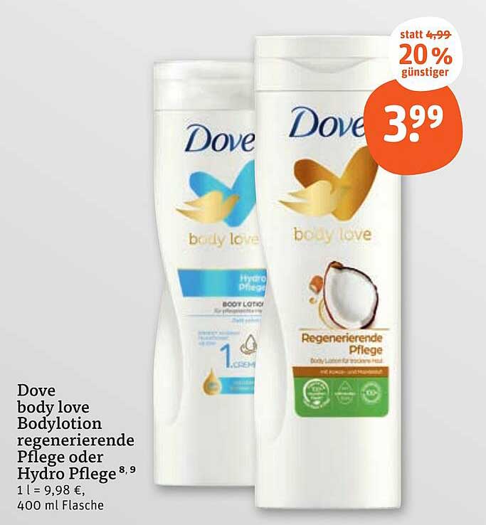 Dove body love Bodylotion regenerierende Pflege oder Hydro Pflege 400 ml