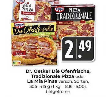 Dr. Oetker Die Ofenfrische, Tradizionale Pizza oder La Mia Pinsa