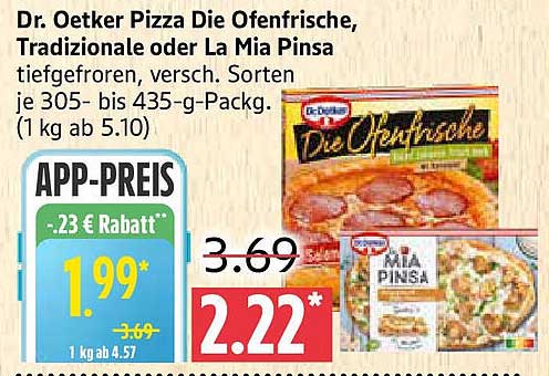 Dr. Oetker Pizza Die Ofenfrische, Traditionale oder La Mia Pinsa