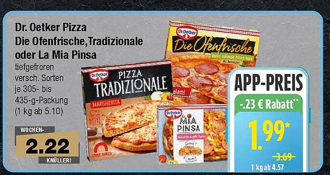 Dr. Oetker Pizza Die Ofenfrische, Tradizionale oder La Mia Pinsa