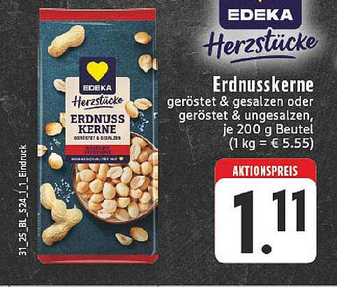 EDEKA Herzstücke Erdnüsse – geröstet & ungesalzen oder geröstet & gesalzen, je 200 g Beutel