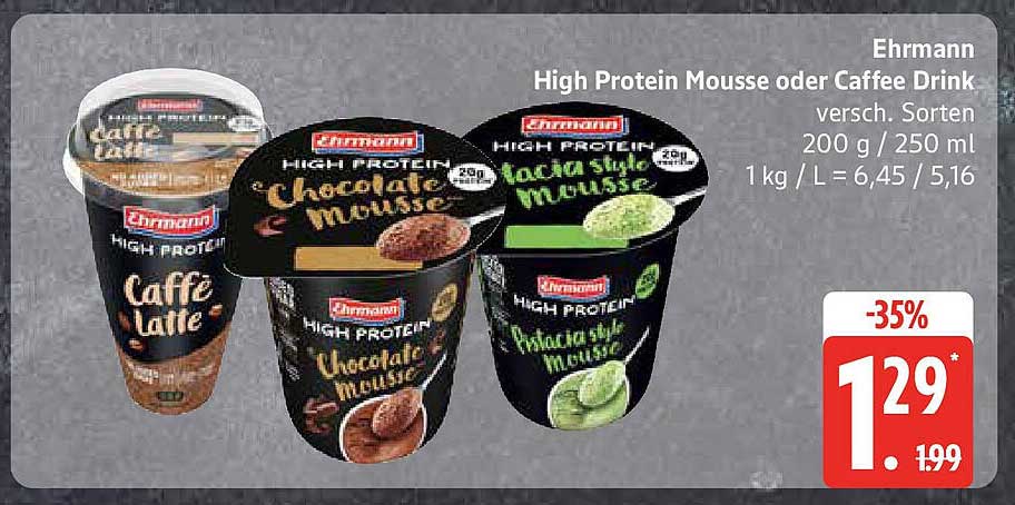 Ehrmann High Protein Mousse oder Caffè Drink - verschiedene Sorten