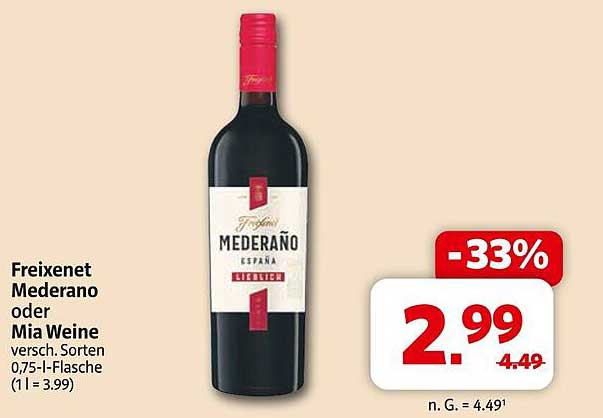 Freixenet Mederaño oder Mia Weine 0,75 l