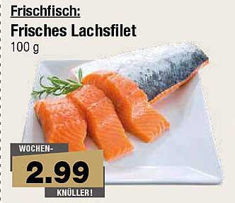 Frisches Lachsfilet 100 g für nur 2,99 €!