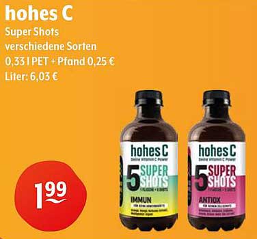 hohes C Super Shots verschiedene Sorten 0,33l PET + Pfand 0,25€