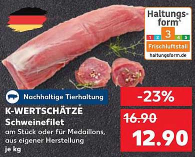 K-WERTSCHÄTZE Schweinefilet am Stück oder für Medaillons, aus eigener Herstellung je kg