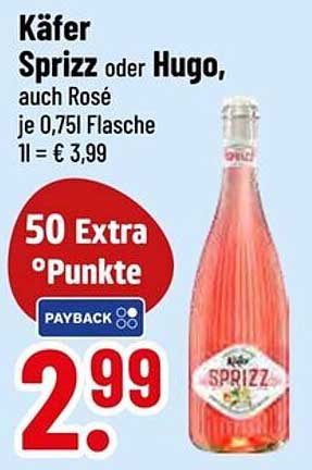 Käfer Sprizz oder Hugo, auch Rosé je 0,75l Flasche