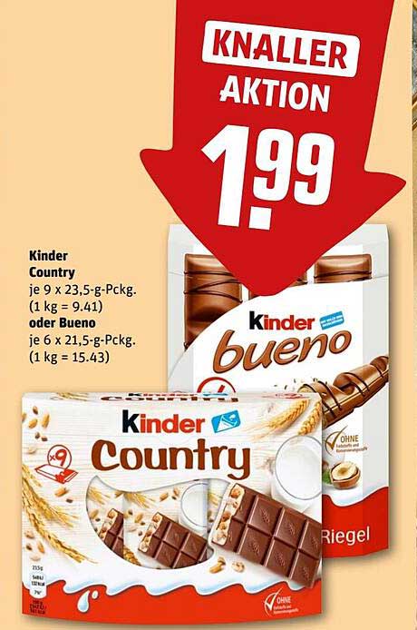 Kinder Country oder Bueno - Knaller Aktion!