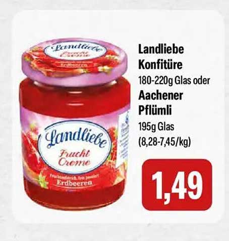 Landliebe Konfitüre 180-220g Glas oder Aachener Pflümli 195g Glas