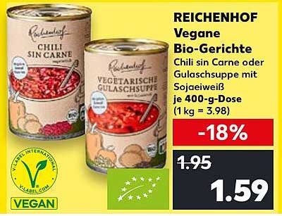 REICHENHOF Vegane Bio-Gerichte - Chili sin Carne oder Gulaschsuppe mit Sojaeiweiß