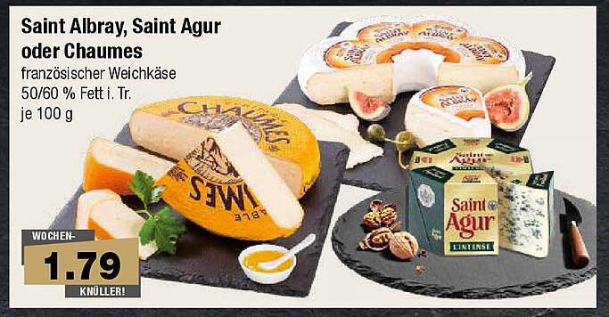 Saint Albray, Saint Agur oder Chaumes – französischer Weichkäse
