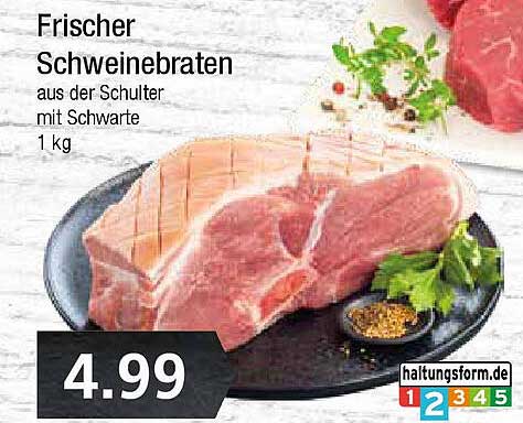 Frischer Schweinebraten aus der Schulter mit Schwarte 1 kg