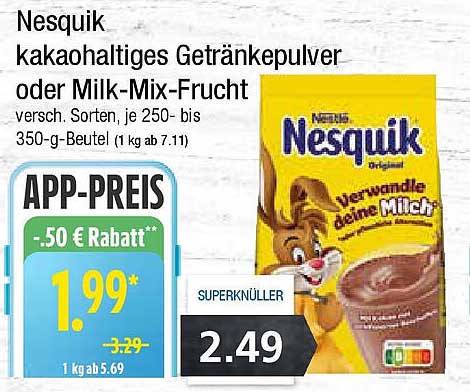 Nesquik kakaohaltiges Getränkepulver oder Milk-Mix-Frucht