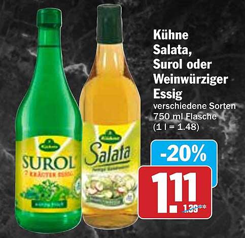 Kühne Salata, Surol oder Weinwürziger Essig