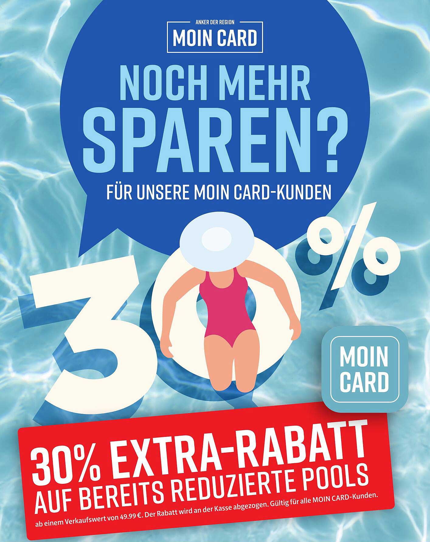 30% EXTRA-RABATT AUF BEREITS REDUZIERTEN POOLS
