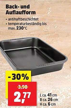 Back- und Auflaufform – antihaftbeschichtet und temperaturbeständig bis max. 230°C