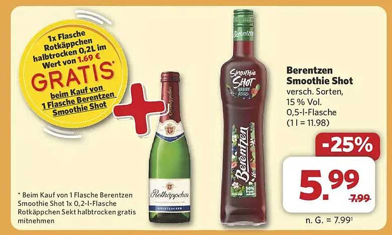Berentzen Smoothie Shot mit Gratis Rotkäppchen Sekt