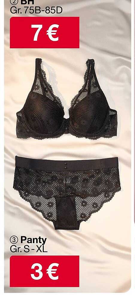 BH in den Größen 75B-85D für nur 7 € und Panty in den Größen S-XL für nur 3 €