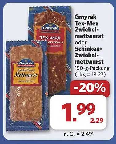 Gmyrek Tex-Mex Zwiebelmettwurst oder Schinken-Zwiebelmettwurst 150-g-Packung
