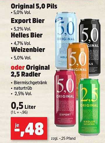 Original 5,0 Pils, Export Bier, Helles Bier, Weizenbier oder Original 2,5 Radler