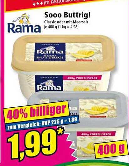Rama Buttrig! Classic oder mit Meersalz 400 g