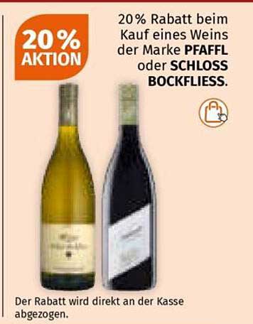 20% Rabatt auf Weine der Marken PFAFFL und SCHLOSS BOCKFLIESS
