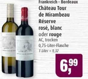 Château Tour de Mirambeau Réserve - Rosé, Blanc oder Rouge