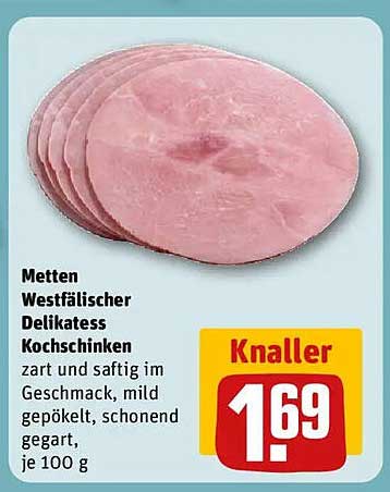 Metten Westfälischer Delikatess Kochschinken