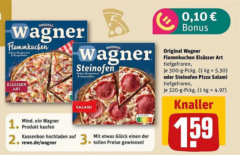 Original Wagner Flammkuchen Elsässer Art oder Steinofen Pizza Salami für nur 1,59 €!