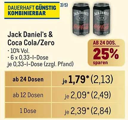 Jack Daniel's & Coca Cola/Zero