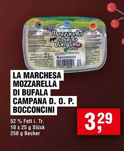 LA MARCHESA MOZZARELLA DI BUFALA CAMPANA D.O.P. BOCONCINI