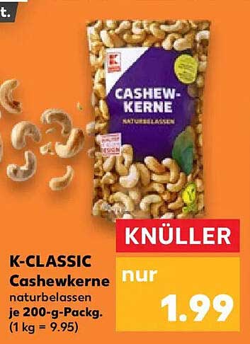 k-classic-cashewkerne-naturbelassen-je-200-g-pack-angebot-bei-kaufland