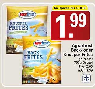 Agrarfrost Back- oder Knusper Frites 750g