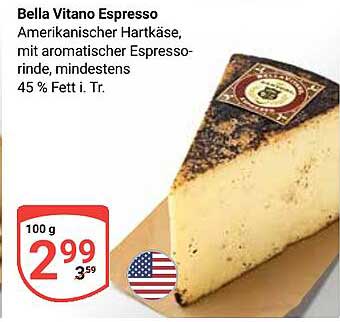 Bella Vitano Espresso - Amerikanischer Hartkäse