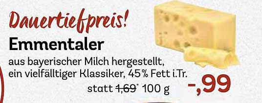 Emmentaler aus bayerischer Milch - Dauerpreis!
