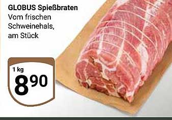 GLOBUS Spießbraten vom frischen Schweinehals, am Stück