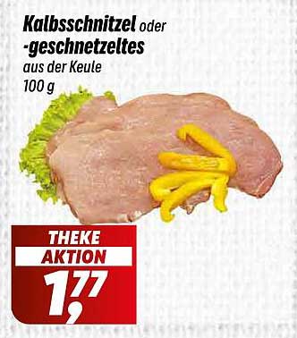 Kalbsschnitzel oder -geschnetzeltes aus der Keule 100 g