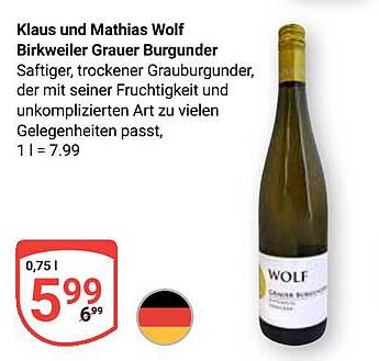 Klaus und Mathias Wolf Birkweiler Grauer Burgunder