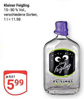 Kleiner Feigling 15–30 % Vol., verschiedene Sorten