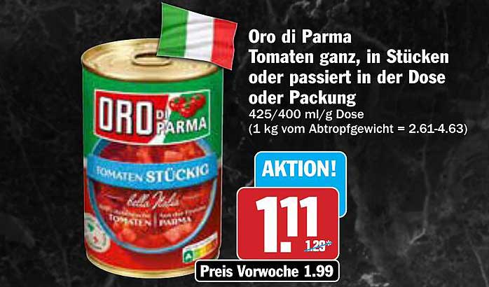 Oro di Parma Tomaten ganz, in Stücke oder passiert in der Dose