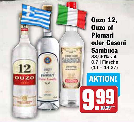Ouzo 12, Ouzo of Plomari oder Casoni Sambuca - Aktion! 9,99 (10,99)**